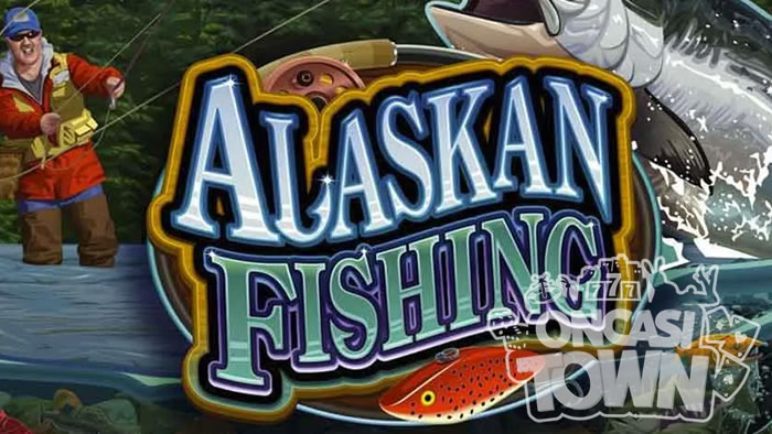 ALASKAN FISHING（アラスカ・フィッシング）