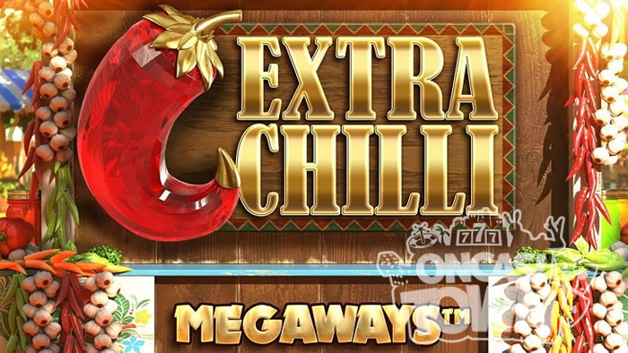 Extra Chilli Megawayz（エクストラ・チリ・メガウェイズ）