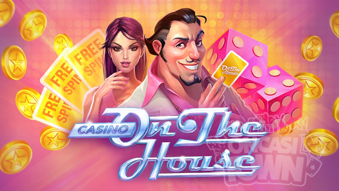 Casino On the House（カジノ・オブ・ザ・ハウス）
