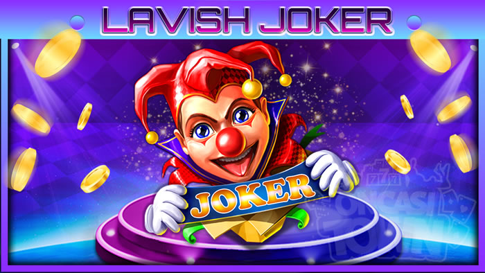 Lavish Joker（ラビッシュ・ジョーカー）