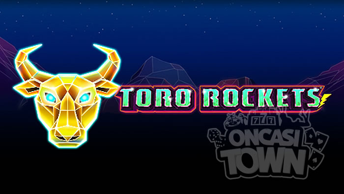 Toro Rocket（トロ・ロケット）