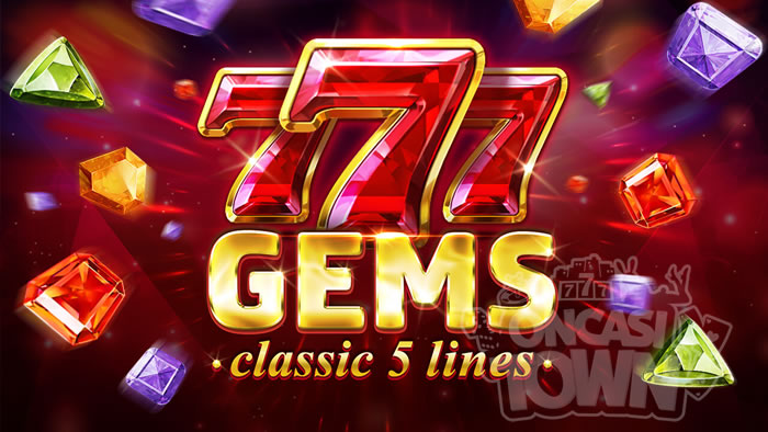 777 Gems（スリーセブン・ジェムズ）