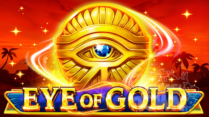 Eye of Gold（アイ・オブ・ゴールド）