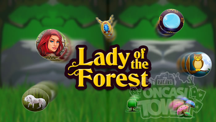 Lady of the Forest（レディ・オブ・ザ・フェレスト）