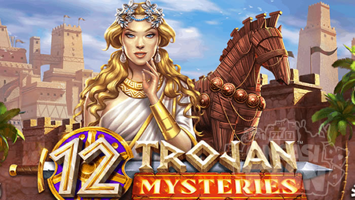 12 Trojan Mysteries（12 トロ―ジャン・ミステリーズ）