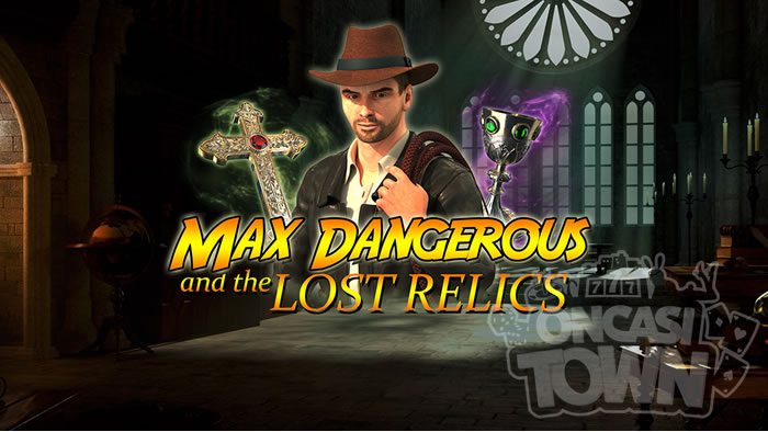 Max Dangerous and The Lost Relics（マックス・デンジャラス・アンド・ザ・ロスト・レリックス）