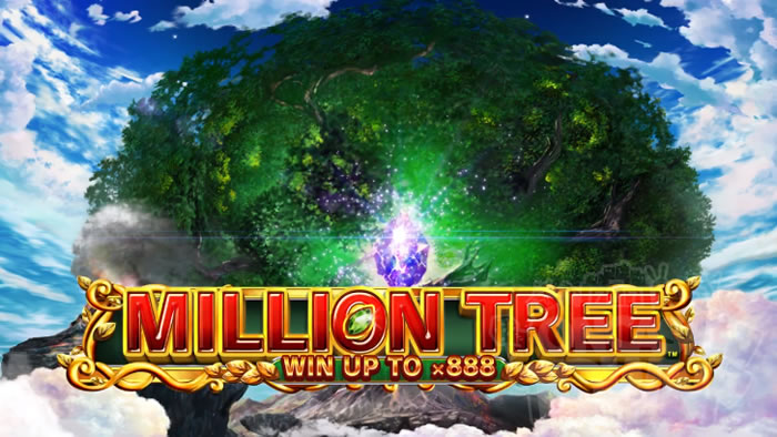 Million Tree（ミリオン・ツリー）