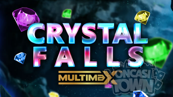 Crystal Falls MultiMax（クリスタル・フォールズ・マルチマックス）