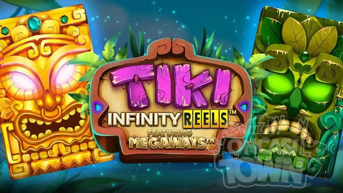 Tiki Infinity Reels Megaways（ティキ・インフィニティ・リールズ・メガウェイズ）