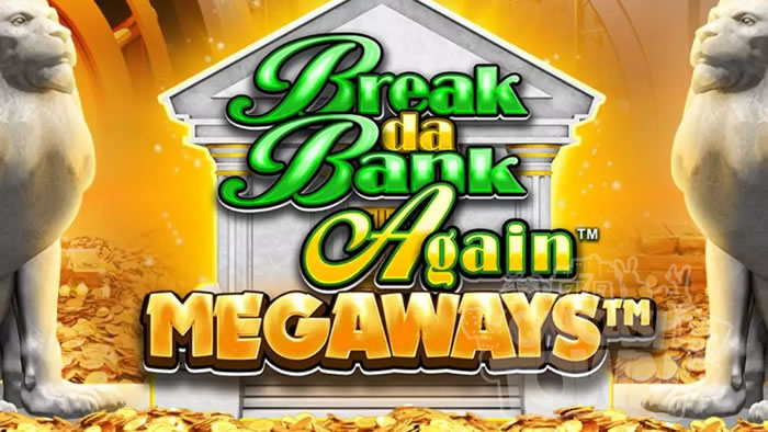 Break Da Bank Again Megaways（ブレイク・ダ・バンク・アゲイン・メガウェイズ）