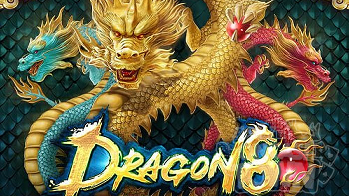 Dragon 8（ドラゴン・エイト）