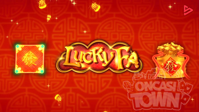Lucky Fa（ラッキー・ファ）