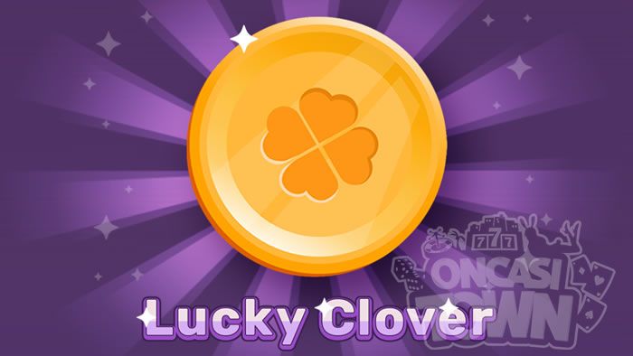Lucky Clover （ラッキー・クローバー）Onlyplay