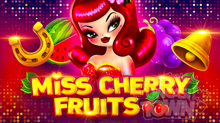 Miss Cherry Fruits（ミス・チェリー・フルーツ）
