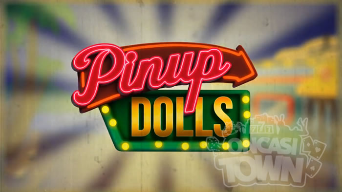 Pinup Dolls（ピンナップ・ドールズ）