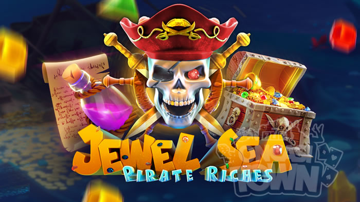 Jewel Sea Pirate Riches（ジュエル・シー・パイレーツ・リッチズ）