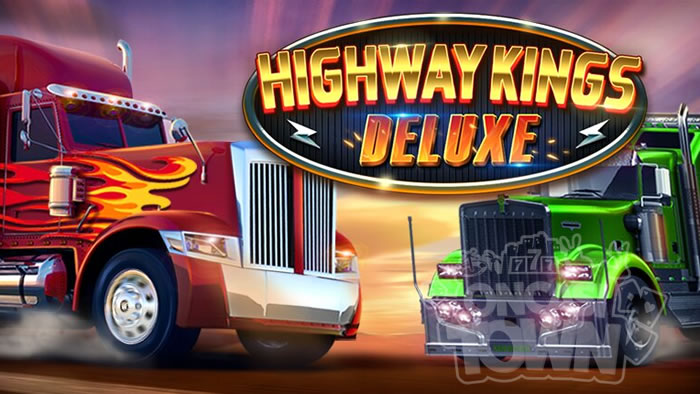 Highway Kings Deluxe（ハイウェイ・キングス・デラックス）