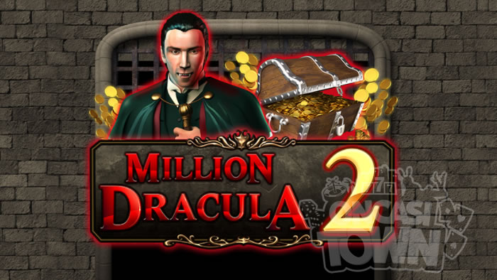 Million Dracula 2（ミリオン・ドラキュラ・2）