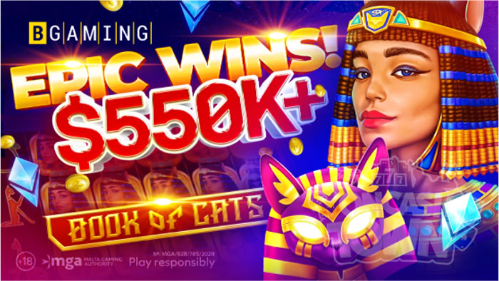 BGamingのBook of Catsがプレイヤーに$550K+の壮絶な勝利を連発
