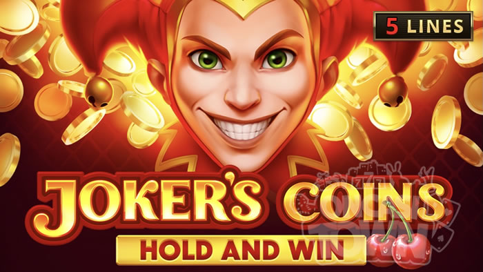 Jokers Coins Hold and Win（ジョーカー・コインズ・ホールド・アンド・ウィン）
