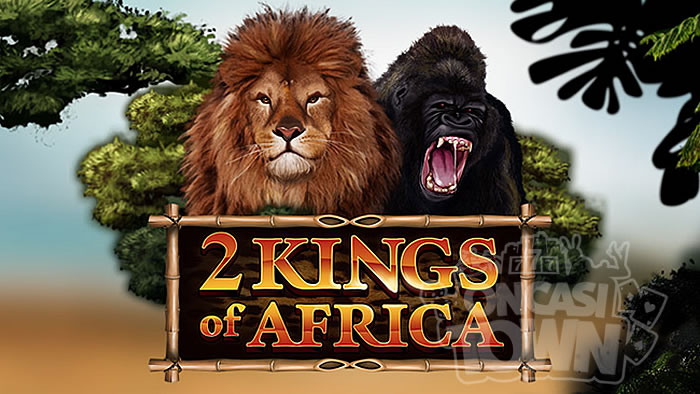 2 Kings of Africa（2・キングス・オブ・アフリカ）