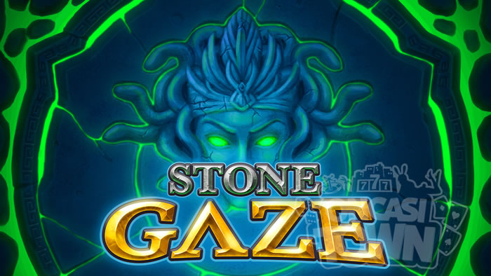 Stone Gaze（ストーン・ゲイズ）