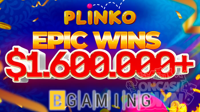 BGamingのPLINKOで合計$1.600.000以上の勝利