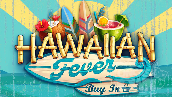 Hawaiian Fever（ハワイアン・フィーバー）