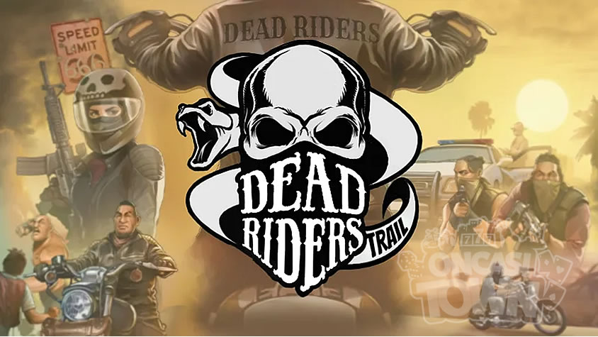 Dead Riders Trail（デッド・ライダーズ・トレイル）