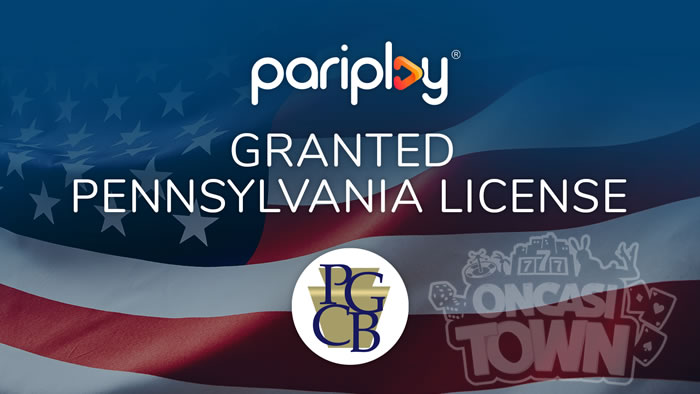 Pariplayがライセンス取得後ペンシルバニア州への進出にゴーサイン