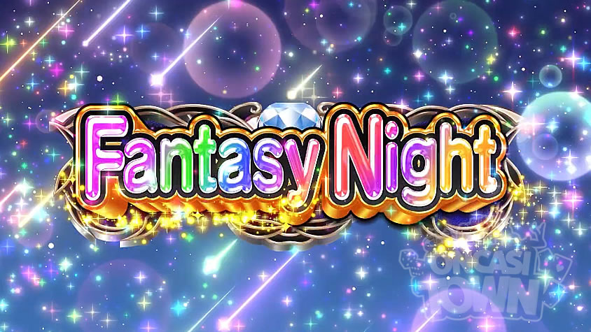Fantasy Night（ファンタジー・ナイト）