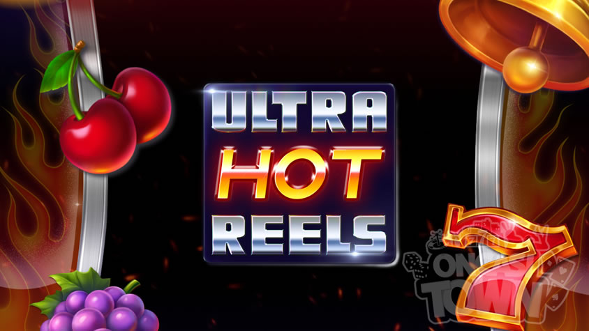 Ultra Hot Reels（ウルトラ・ホット・リール）
