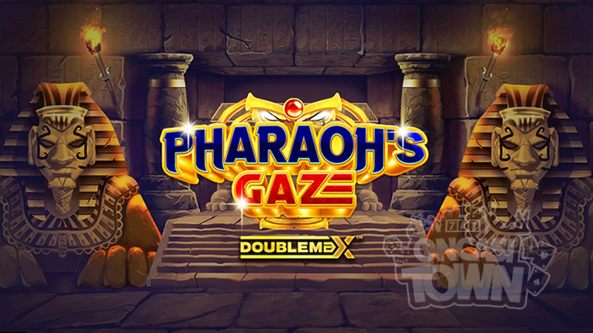 Pharaoh’s Gaze DoubleMax（ファラオズ・ゲイズ・ダブルマックス）