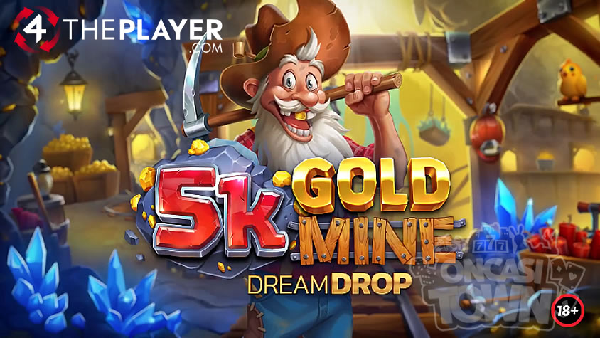 5k Gold Mine Dream Drop（5k・ゴールド・マイン・ドリーム・ドロップ）