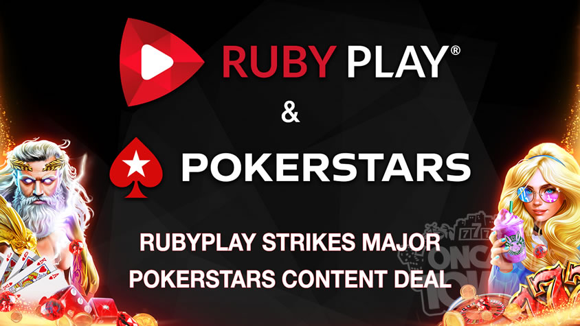 RubyPlayがPokerStarsと大規模なコンテンツ契約を締結