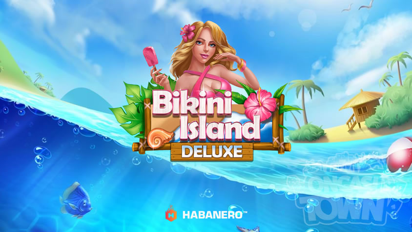 Bikini Island Deluxe（ビキニ・アイランド・デラックス）