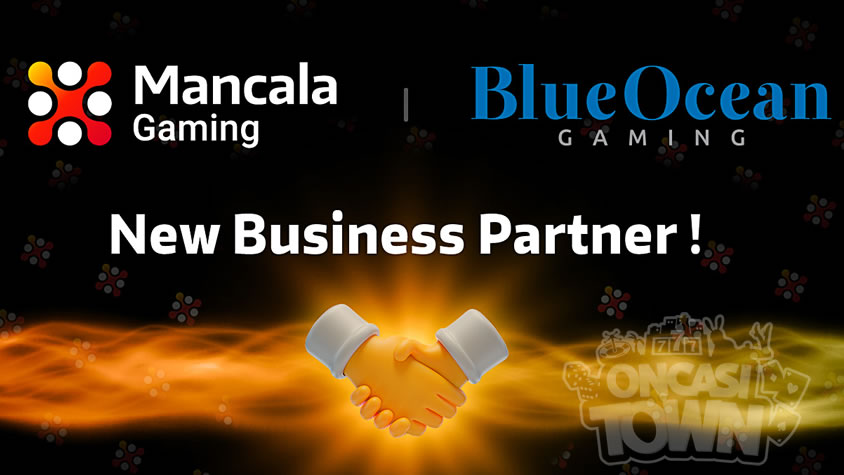 Mancala GamingとBlueOcean Gamingが提携
