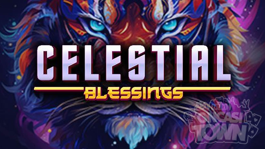 Celestial Blessings（セレスティアル・ブレッシング）