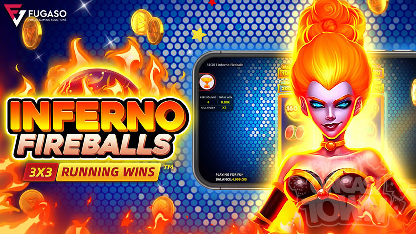 Inferno Fireballs Running Wins（インフェルノ・ファイアーボール・ランニング・ウィンズ）