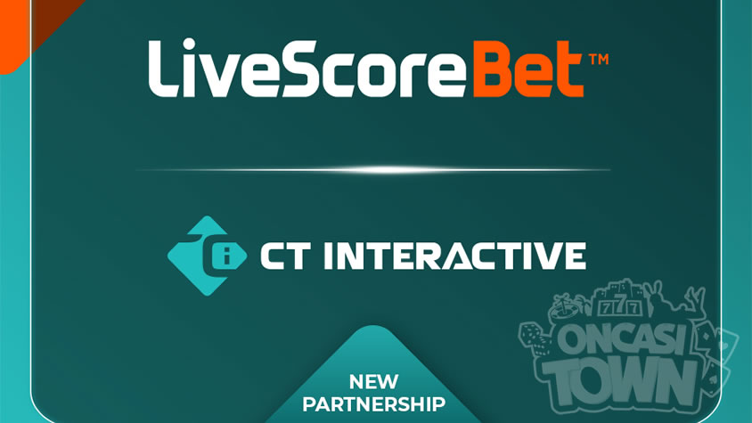 CT InteractiveがLiveScore Betと戦略的パートナーシップを締結