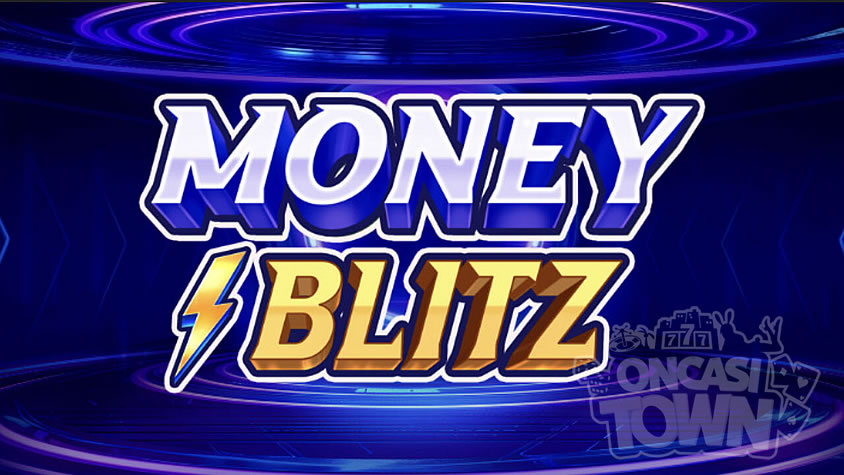 Money Blitz（マネー・ブリッツ）