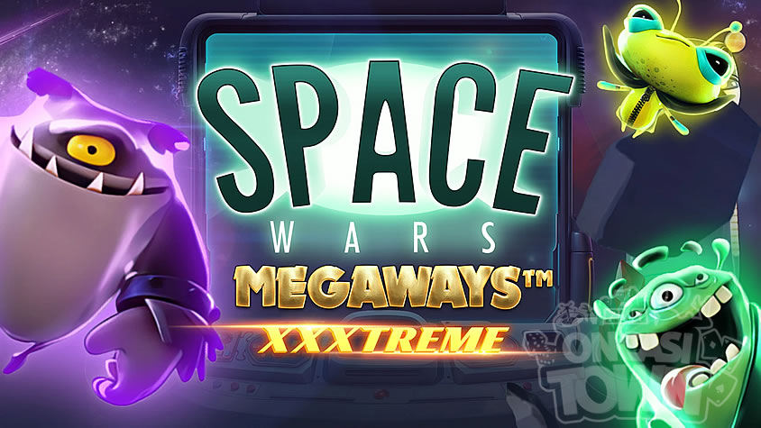 Space Wars XXXtreme Megaways（スペース・ウォーズ・エクストリーム・メガウェイズ）